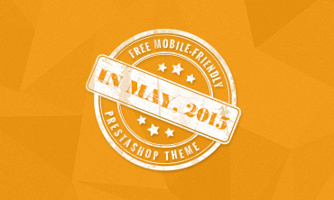 Free Mobile-friendly Prestashop Themes in May,2015
