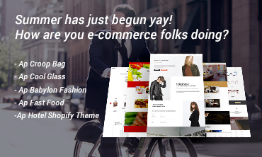 Summer has just begun yay! How are you e-commerce folks doing?