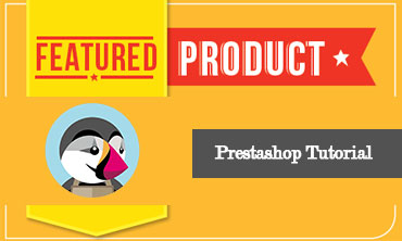 How to edit Featured Products on your Prestashop homepage