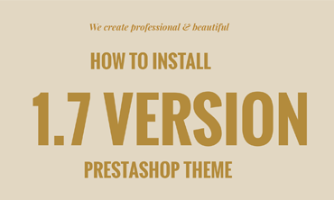 Guide: How to install Prestashop 1.7.0.0 Theme