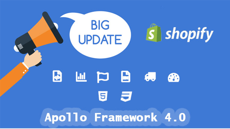 APOLLO FRAMEWORK 4.0 –  POWERFUL THEME FRAMEWORK FOR SHOPIFY
